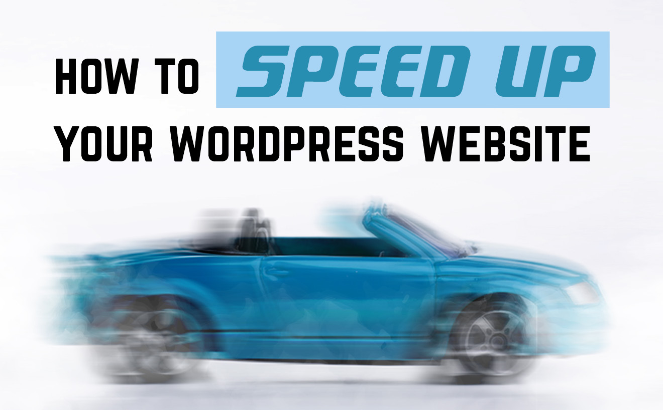 Top tips to speed up your WordPress website